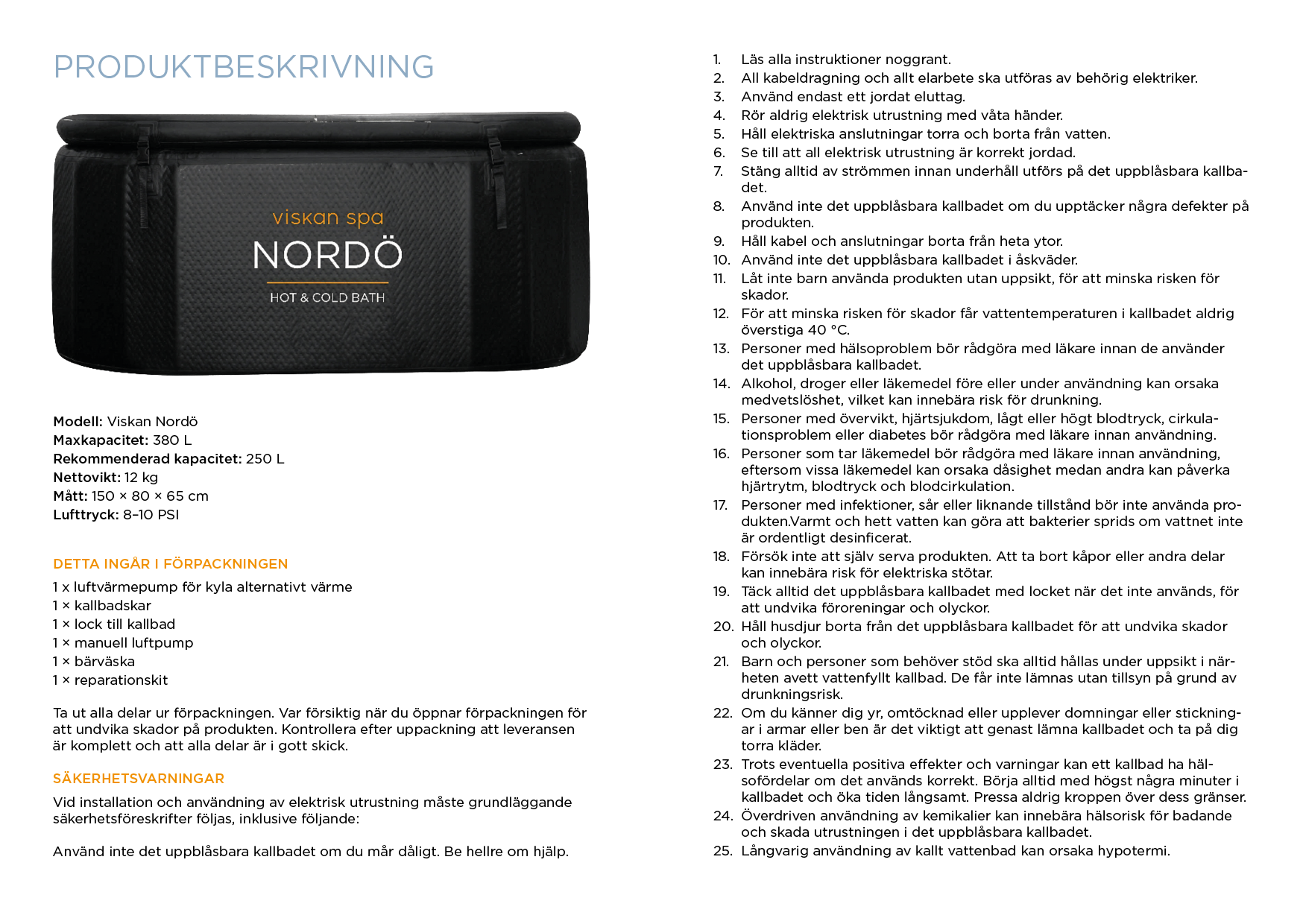 Uppslag ur produktmanualen: produktbeskrivning och säkerhetsvarningar
